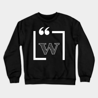 Letter W: Monogram Initial letter w Crewneck Sweatshirt